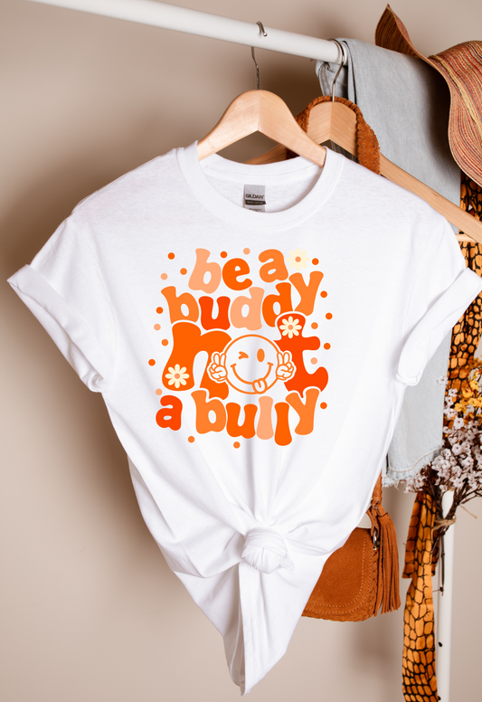 Be a Buddy Teacher T-shirt