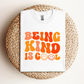 Being Kind is Cool Teacher T-shirt