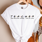 T.E.A.C.H.E.R. The One With Coffee Teacher T-shirt