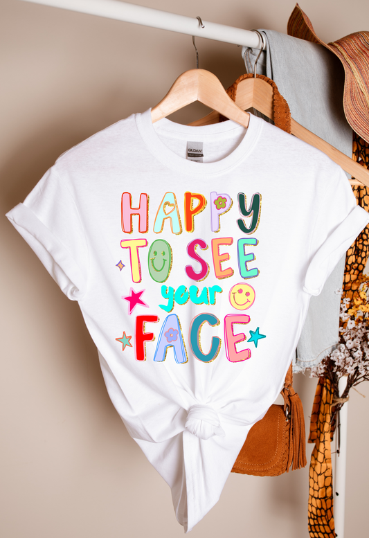 Happy to See Your Face Golden Trim T-shirt