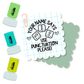 Use Punctuation Reminder Stamp