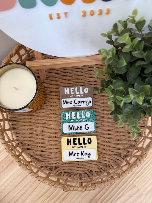 ‘Hello: My Name Is’ Badge
