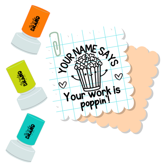 Your Work is Poppin’ Stamp