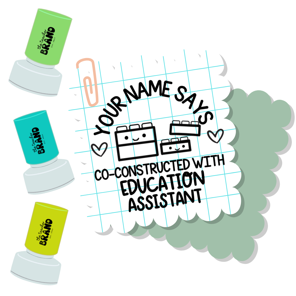 Co-constructed with Education Assistant Stamp