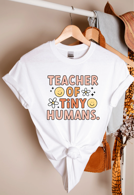 Teacher of Tiny Humans T-shirt