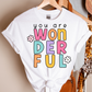 You Are Wonderful Teacher T-shirt